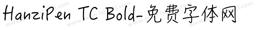 HanziPen TC Bold字体转换